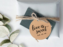 Load image into Gallery viewer, Round &quot;love is sweet&quot; gift tags for your custom wedding and party favours